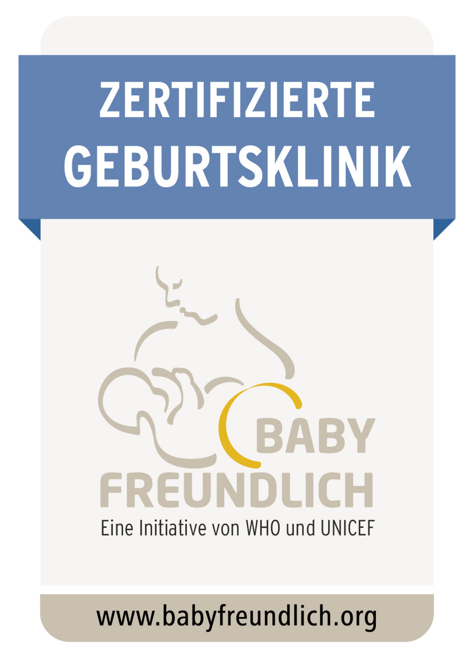 Zertifikat Babyfreundliche Geburtshilfe